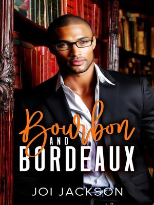 cover image of Bourbon & Bordeaux